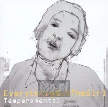 Temperamental - Everything But The Girl Temperamental - Everything But The Girl