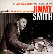 Groovin' At Small's Paradise - Jimmy Smith