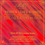 The Greatest Songs - Andrew Lloyd Webber 