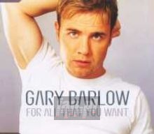 For All That You Want - Gary Barlow