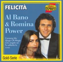 Felicita - Al Bano Carrisi  / Romina Power