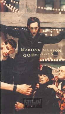 God Is In The TV - Marilyn Manson