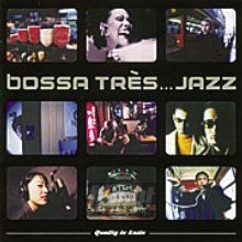 Bossa Tres Jazz - V/A
