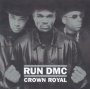 Crown Royal - Run DMC