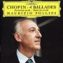 Chopin: Ballade 1-4 - Maurizio Pollini