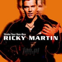 Shake Your Bon Bon - Ricky Martin