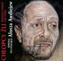 Chłopcy ¬li, Piosenki Odessy.. - Alosza Awdiejew Chłopcy ¬li, Piosenki Odessy.. - Alosza Awdiejew