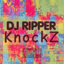 Knockz - DJ Ripper