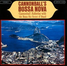 Cannonball's Bossa Nova - Cannonball Adderley