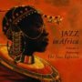 Jazz In Africa vol.1 - Jazz Epistles