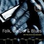 Folk, Gospel & Blues - V/A
