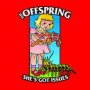 She's Got Issues - The Offspring