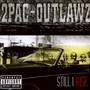 Still I Rise - 2PAC