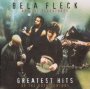 Greatest Hits Of The XX - Bela Fleck / The Flecktones