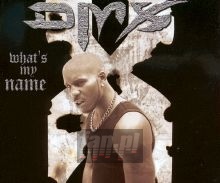 What's My Name ? - DMX