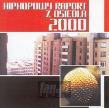 Hip Hop Raport 2000 - Hip Hop Raport   