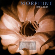 Night - Morphine