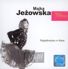 Złota Kolekcja - Majka Jeżowska - bigger Złota Kolekcja - Majka Jeżowska