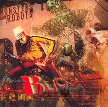 Monsters & Robots - Buckethead