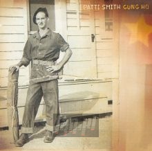 Gung Ho - Patti Smith Gung Ho - Patti Smith