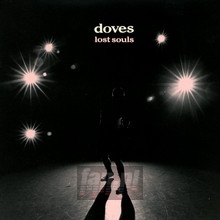 Lost Souls - Doves