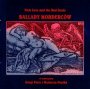 Ballady Mordercw [ Drek , Preis ] - Nick Cave  & Friends   