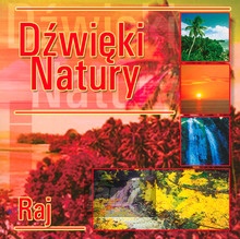 Dwiki Natury-Raj - Nature Sounds & Relax   
