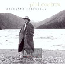 Highland Cathedral - Phil Coulter