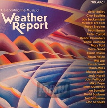 Celebrating The Music Of - Tribute to Weather Report