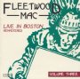 Live In Boston 3 - Fleetwood Mac
