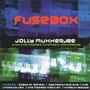 Fuse Box - Jolly Mukherjee