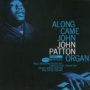 Along Came John - John Patton  
