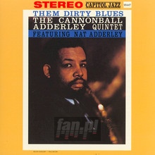 Them Dirty Blues - Cannonball Adderley