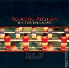 Beautiful Game - Acoustic Alchemy