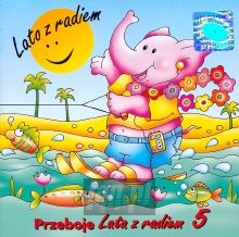 Przeboje Lata Z Radiem 5 - Lato Z Radiem   