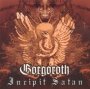 Incipit Satan - Gorgoroth