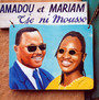 Tie Ni Mousso - Amadou & Mariam