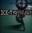 Greatest Hits: Evidence - Ice-T