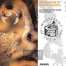 Shakespeare At Covent Garden - Philip Pickett