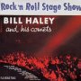 Rock'n'roll Stage Show - Bill Haley