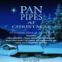 Pan Pipes At Christmas - Free The Spirit