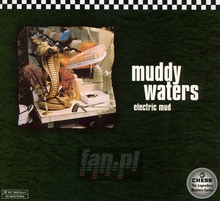 Electric Mud - Muddy Waters