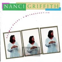 The MCA Years: A Retrospective - Nanci Griffith