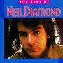 The Best Of Neil Diamond - Neil Diamond