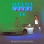 Miami Vice II: New Music  OST - Stev Jones / Gladys Knight / Andy Taylor / ...
