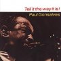 Tell It The Way It Is! - Paul Gonsalves