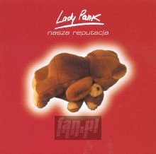 Nasza Reputacja - Lady Pank