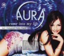 Come Into My Life - Aura