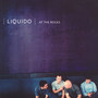 At The Rocks - Liquido