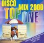 Disco Mix 2000 - Top One